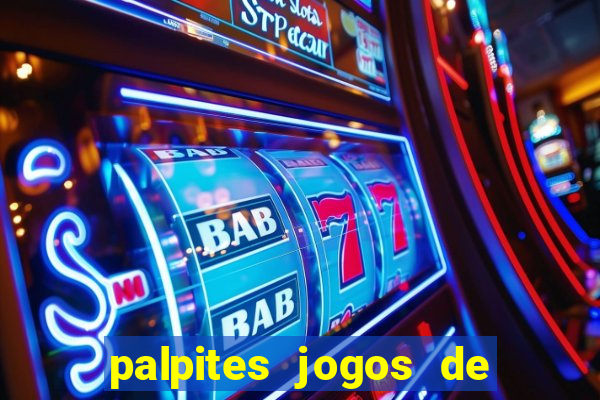 palpites jogos de quarta feira